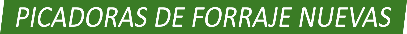 Picadoras de forraje nuevas
