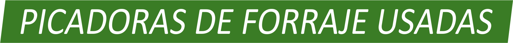 Picadoras de forraje usadas